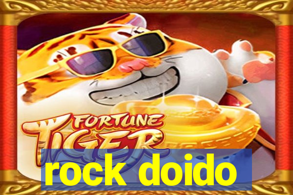 rock doido